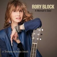 Rory Block-A Woman's Soul: A Tribute to Bessie Smith