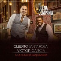 Gilberto Santa Rosa En Buena Compañía
