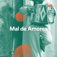 Mal de Amores (Playlist)