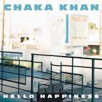 Chaka Khan Hello Happiness