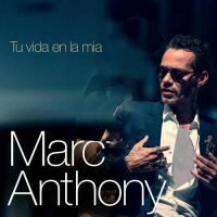 Marc Anthony Tu Vida en la Mía