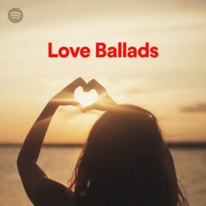 Love Ballads (Playlist)