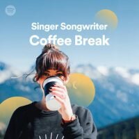 Singer Songwriter Coffee Break (Playlist)